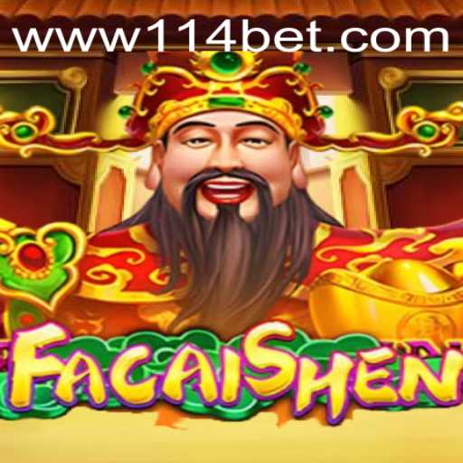 Explore the Exciting World of FaCaiShen on 114bet.COM