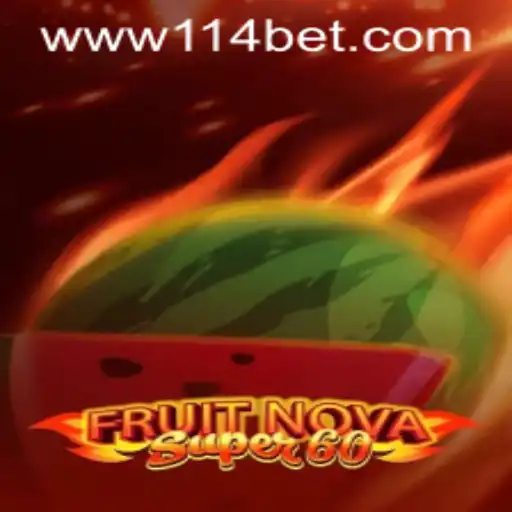 Exploring the Exciting World of FruitNovaSuper60 at 114bet.COM